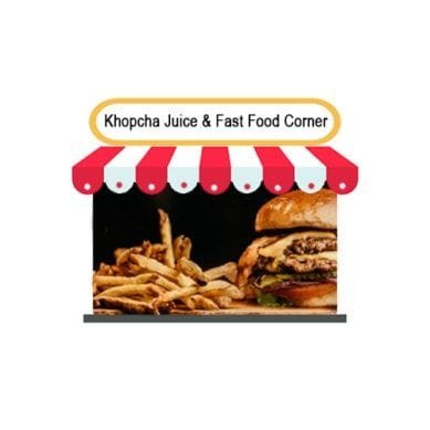 Khopcha Juice and Fast Food Center