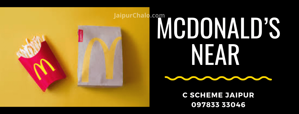 List of Top 5 Best Mcdonalds in Jaipur 4 McDonald’s near C Scheme Jaipur