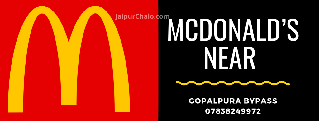 List of Top 5 Best Mcdonalds in Jaipur 6 McDonald’s near Gopalpura Bypass