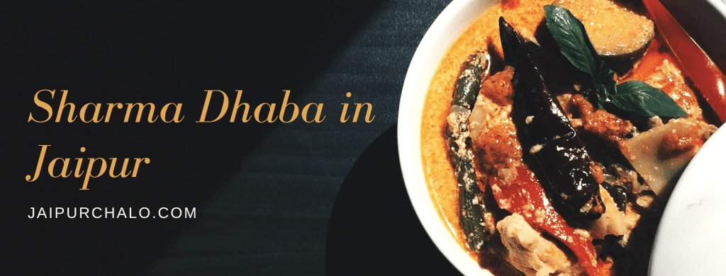 Sharma Dhaba in Jaipur