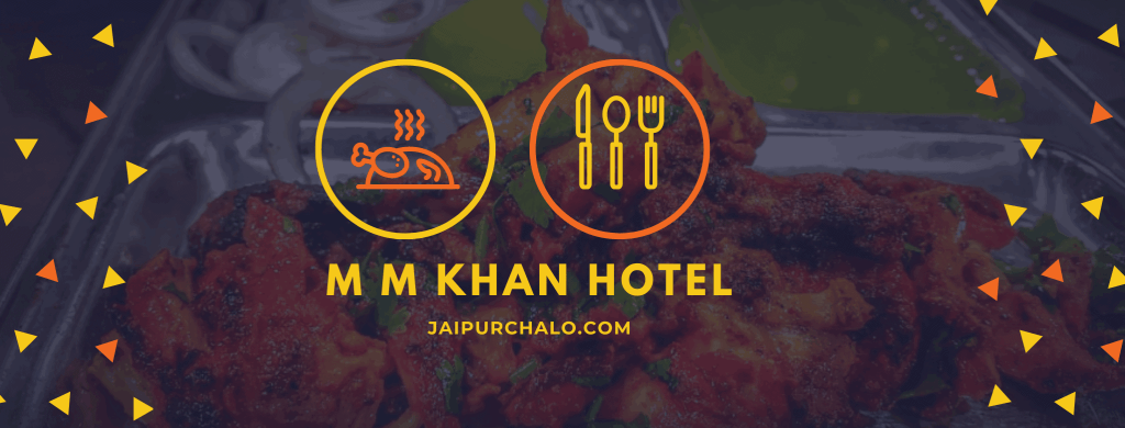 M M Khan Hotel Jaipur